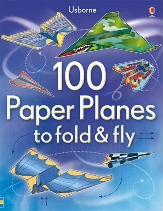 100 Paper Planes to Fold and Fly Book on 100 Paper Planes to how to Fold and Fly