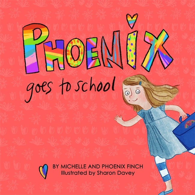 Phoenix Goes to School: A Story to Support Transgender and Gender Diversity