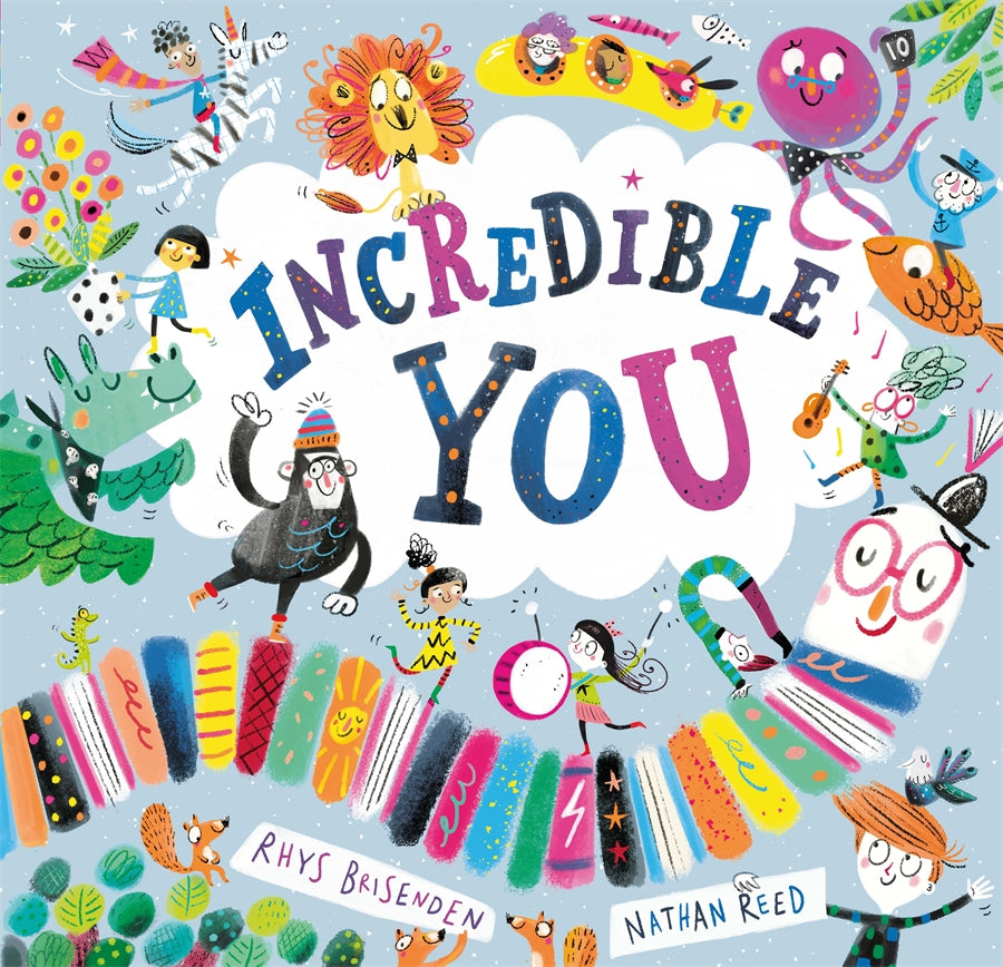 A heartwarming rhyming book with humorous, bold illustrations to inspire confidence!