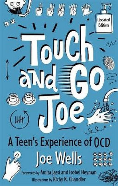 Touch and Go Joe: A Teen's Experience of OCD